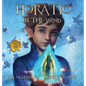 Horatio in the Wind - Hardcover