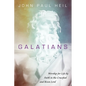 Galatians: Worship for Life by Faith in the Crucified and Risen Lord - Paperback