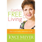 Conflict Free Living: How to Build Healthy Relationships for Life - Paperback