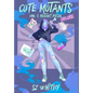Cute Mutants Deluxe: Vol 1 Mutant Pride - Hardcover