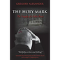 The Holy Mark: The Tragedy of a Fallen Priest - Paperback