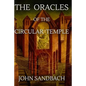 The Oracles of the Circular Temple - Paperback