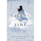 Caught in Time - Paperback