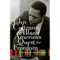 John Coltrane and Black America's Quest for Freedom: Spirituality and the Music - Paperback