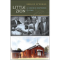 Little Zion: A Church Baptized by Fire - Paperback