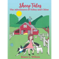 Sheep Tales: The Adventures of Tobey and Chloe - Hardcover