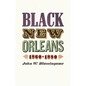 Black New Orleans, 1860-1880 - Paperback