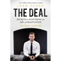 The Deal: Secrets for Mastering the Art of Negotiation - Hardcover