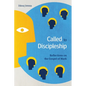 Called to Discipleship: Reflections on the Gospel of Mark - Paperback