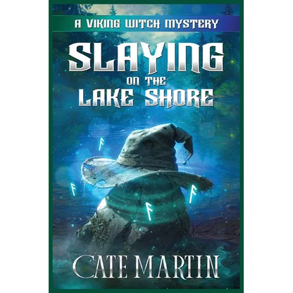 Slaying on the Lake Shore: A Viking Witch Mystery - Paperback