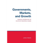 Governments, Markets, and Growth: Financial Systems and Politics of Industrial Change - Paperback