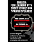 English: Fun Learning with Short Stories for Spanish Speakers.The Crawl (El Cue: Spanish-English sentence by sentence translati - Paperback
