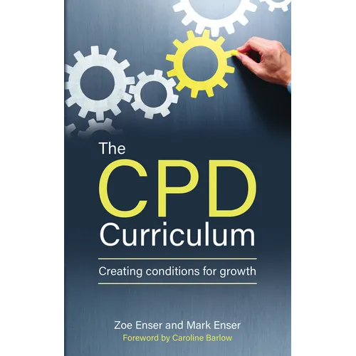 The Cpd Curriculum: Creating Conditions for Growth - Paperback