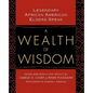 A Wealth of Wisdom: Legendary African American Elders Speak - Paperback