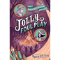 Jolly Foul Play - Hardcover