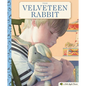 The Velveteen Rabbit: A Little Apple Classic - Hardcover