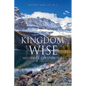 Kingdom Wise: Hot Topics, Christian talk - Paperback