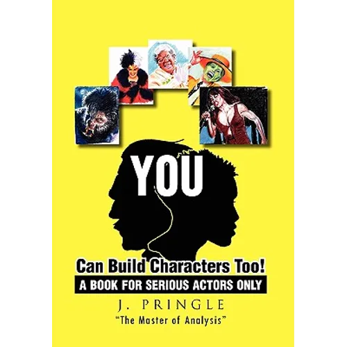 You Can Build Characters Too! - Paperback