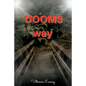 Dooms Way - Paperback