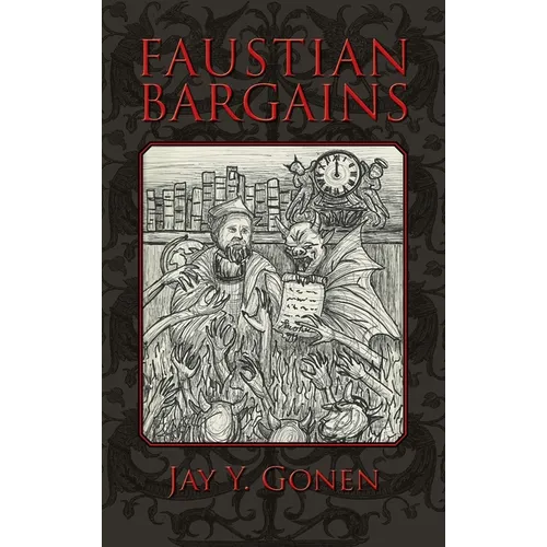 Faustian Bargains - Hardcover