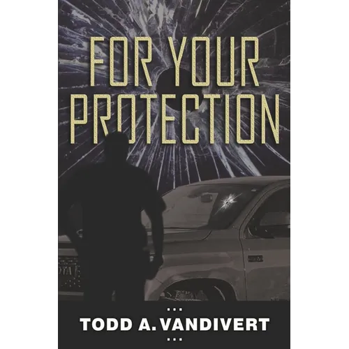 For Your Protection - Paperback