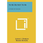 To Be Or Not To Be: A Story Of Suicide - Paperback