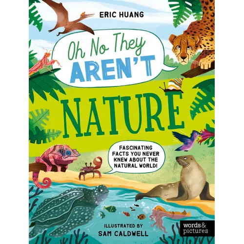 Nature: Fascinating Facts You Never Knew about the Natural World! - Paperback