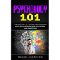 Psychology 101: The History оf Social Pѕусhоlоgу and Behaviorism for Disorders and Emotions - Paperback
