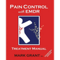 Pain Control with EMDR: Treatment manual 8th Revised Edition - Paperback