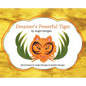 Dreamer's Powerful Tiger: A New Lucid Dreaming Classic For Children and Parents of the 21st Century - Hardcover