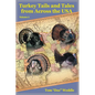 Turkey Tails and Tales from Across the USA: Volume 3 - Paperback