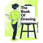 The Book Of Drawing: Modern Methods Of Reproduction - Paperback