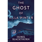 The Ghost Of Villa Winter - Hardcover