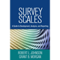 Survey Scales: A Guide to Development, Analysis, and Reporting - Hardcover