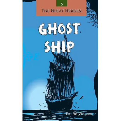 The Night Heroes: Ghost Ship - Paperback