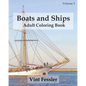 Boats & Ships: Adult Coloring Book, Volume 3: Boat and Ship Sketches for Coloring - Paperback