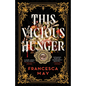 This Vicious Hunger - Paperback