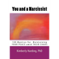 You and a Narcissist: 100 Mantras for maintaining YOUR PEACE amid THEIR CHAOS - Paperback
