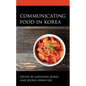 Communicating Food in Korea - Paperback