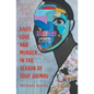 Haiti, Love and Murder ... In the Season of Soup Joumou - Paperback