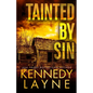 Tainted by Sin - Paperback