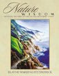 Nature Wisdom: Mystical Writers of the Big Sur-Monterey Coast - Paperback