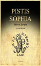 Pistis Sophia: A Gnostic Gospel (Easy to Read Layout) - Hardcover
