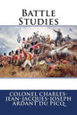 Battle Studies - Paperback