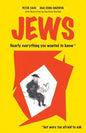 Jews: Nearly Everything You Wanted to Know But Were Too Afraid to Ask - Paperback