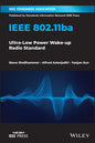 IEEE 802.11ba: Ultra-Low Power Wake-Up Radio Standard - Paperback