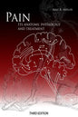 Pain: Its Anatomy, Physiology and Treatment: Third Edition - Paperback