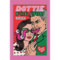 Dottie For You Season 1: A Dolcett Love Story - Paperback