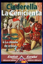 Cinderella - La Cenicienta: Bilingual parallel text - Textos bilingües en paralelo: English-Spanish / Inglés-Español - Paperback