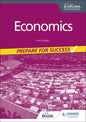 Economics for the IB Diploma: Prepare for Success: Hodder Education Group - Paperback